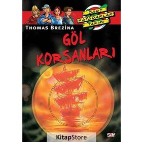 GÖL KORSANLARI BÜYÜK DÖRT KAFADARLAR TAKIMI - 7 - THOMAS BREZINA