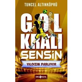 Gol Kralı Sensin 2 Yıldızın Parlıyor Genç Hayat