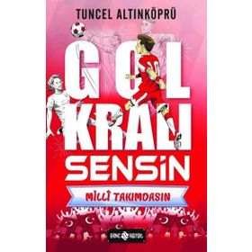 Gol Kralı Sensin 3 Milli Takımdasın Genç Hayat