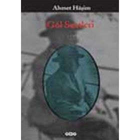 Göl Saatleri - Ahmet Haşim
