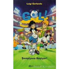 GOL - ŞAMPİYONA BAŞLIYOR - LUIGI GARLANDO