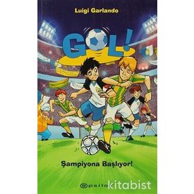 GOL - ŞAMPİYONA BAŞLIYOR - LUIGI GARLANDO