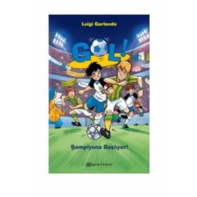 GOL - ŞAMPİYONA BAŞLIYOR - LUIGI GARLANDO