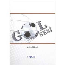 GOL SESI - ATILLA FERAH