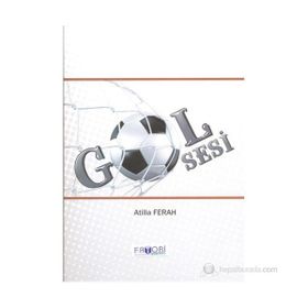 GOL SESI - ATILLA FERAH
