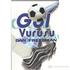 Gol Vuruşu - Dan Freedman
