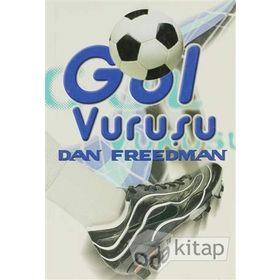 Gol Vuruşu - Dan Freedman