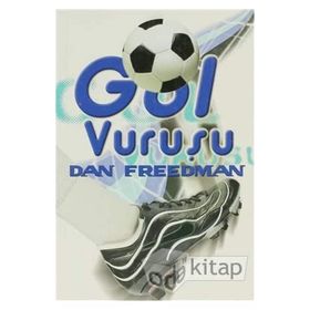 Gol Vuruşu - Dan Freedman