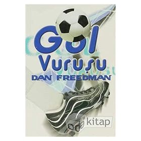 Gol Vuruşu - Dan Freedman