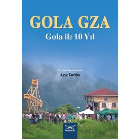 Gola Gza - Ayşe Çavdar