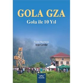 Gola Gza - Ayşe Çavdar