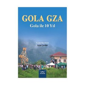 Gola Gza - Ayşe Çavdar
