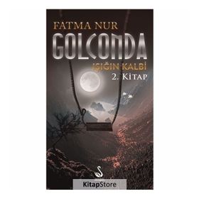 Golconda Işığın Kalbi 2. Kitap - Fatma Nur