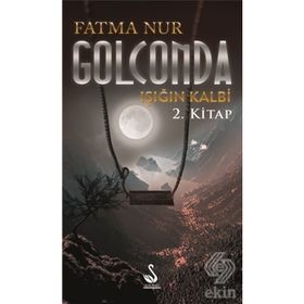 Golconda Işığın Kalbi 2. Kitap - Fatma Nur