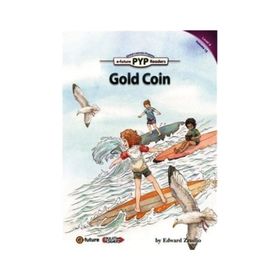 Gold Coin PYP Readers 6 - Edward Zrudlo
