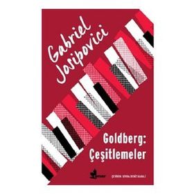 Goldberg: Çeşitlemeler - Gabriel Josipovici