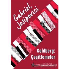 Goldberg: Çeşitlemeler - Gabriel Josipovici