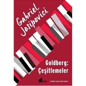Goldberg: Çeşitlemeler - Gabriel Josipovici