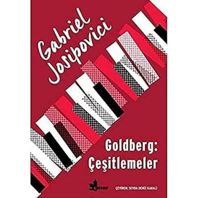 Goldberg: Çeşitlemeler - Gabriel Josipovici