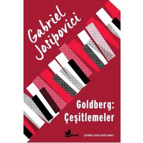 Goldberg: Çeşitlemeler - Gabriel Josipovici