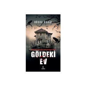 Göldeki Ev - Büşra Şahin
