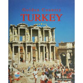 Golden Country Turkey - Mehmet Hengirmen