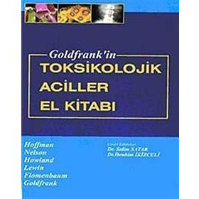 GOLDFRANKIN TOKSIKOLOJIK ACILLER EL KİTABI - SALIM SATAR
