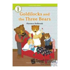 Goldilocks and the Three Bears +CD eCR Level 3 - Florence Holbrook