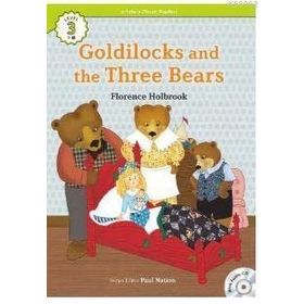 Goldilocks and the Three Bears +CD eCR Level 3 - Florence Holbrook