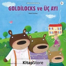 Goldilocks Ve Üç Ayı - Robert Southey