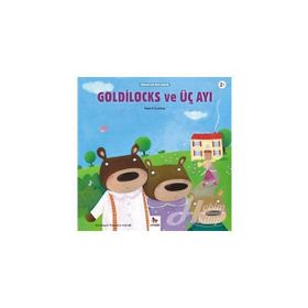 Goldilocks Ve Üç Ayı - Robert Southey