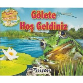 Gölete Hoş Geldiniz - kollektif
