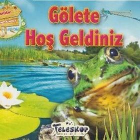 Gölete Hoş Geldiniz - kollektif