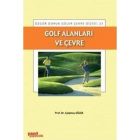 GOLF ALANLARI VE ÇEVRE - ÇAĞATAY GÜLER
