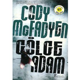 GÖLGE ADAM (CEP BOY) - CODY MCFADYEN