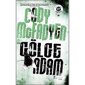 GÖLGE ADAM (CEP BOY) - CODY MCFADYEN