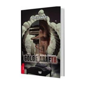 Gölge Arafta - Ümit Dağcı