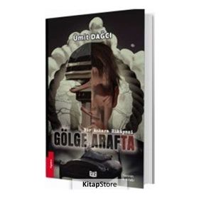 Gölge Arafta - Ümit Dağcı