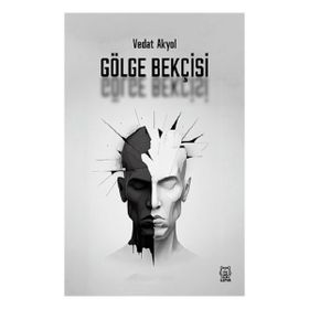Gölge Bekçisi - Vedat Akyol