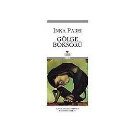 GÖLGE BOKSÖRÜ - INKA PAREI
