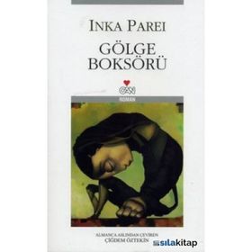 GÖLGE BOKSÖRÜ - INKA PAREI