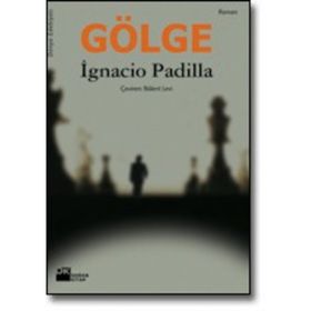 GÖLGE - IGNACIO PADILLA