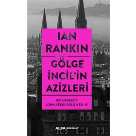 Gölge İncilin Azizleri - İan Rankin