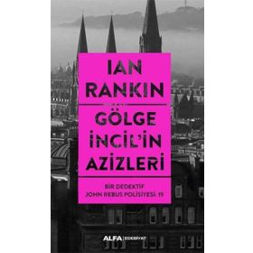 Gölge İncilin Azizleri - İan Rankin