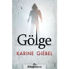 Gölge - Karine Giebel