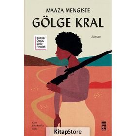Gölge Kral - Maaza Mengiste