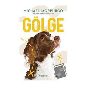 Gölge - Michael Morpurgo