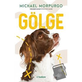 Gölge - Michael Morpurgo