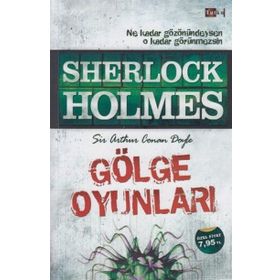 GÖLGE OYUNLARI - ARTHUR CONAN DOYLE