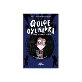 Gölge Oyunları Hacivat ve Karagözün Peşinde - Erdem Çocuk